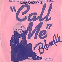 Blondie : Call Me